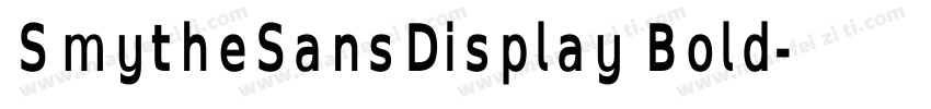 SmytheSansDisplay Bold字体转换